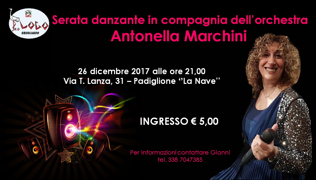 Serata danzante in compagnia dell’orchestra Antonella Marchini